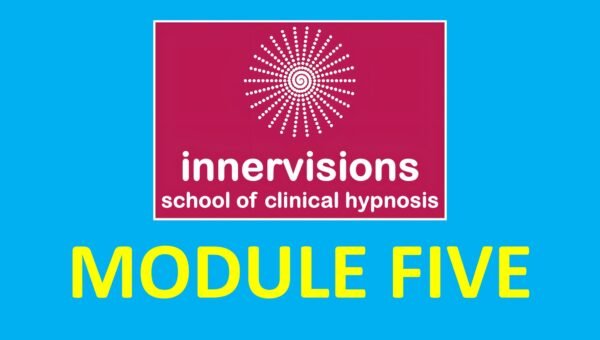 PRACTITIONER TRAINING: MODULE FIVE